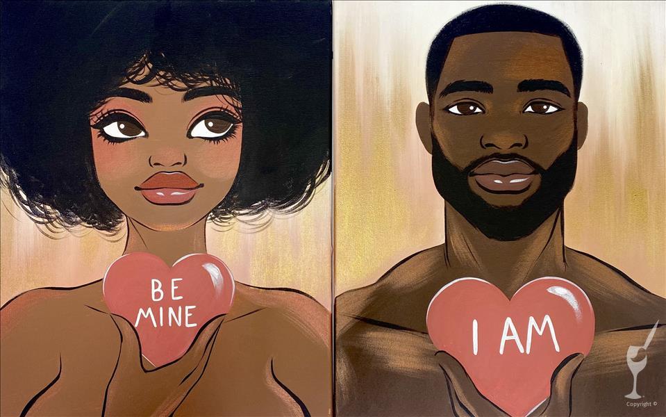 Be Mine. I Am * New ART* (Pick Your Side Set)